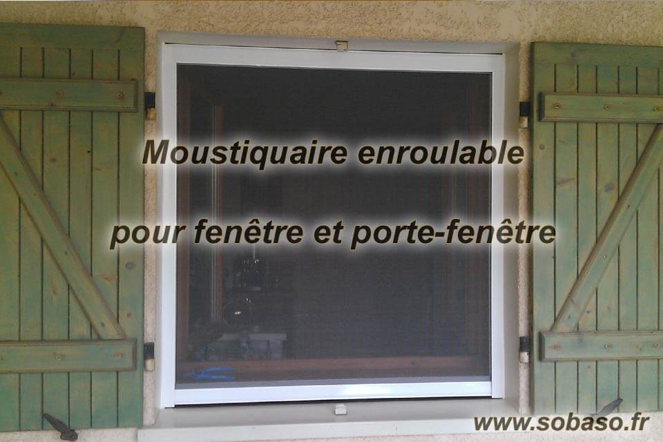 Moustiquaire enroulable, aération, santé